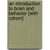 An Introduction To Brain And Behavior [With Cdrom] door Ian Q. Whishaw