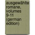 Ausgewählte Romane, Volumes 9-11 (German Edition)