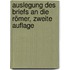 Auslegung des Briefs an die Römer, zweite Auflage