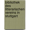 Bibliothek des litterarischen Vereins in Stuttgart door Nikolaus Federmann