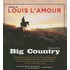 Big Country, Volume Four: Stories Of Louis L'Amour
