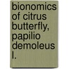 Bionomics of Citrus Butterfly, Papilio demoleus L. door Muhammad Ather Rafi