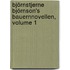Björnstjerne Björnson's Bauernnovellen, Volume 1