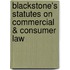Blackstone's Statutes on Commercial & Consumer Law