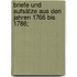 Briefe und Aufsätze aus den Jahren 1766 bis 1786;