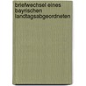 Briefwechsel eines bayrischen Landtagsabgeordneten by Ludwig Thoma