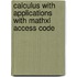 Calculus With Applications With Mathxl Access Code