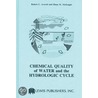 Chemical Quality of Water and the Hydrologic Cycle door Robert C. Averett