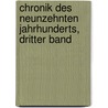 Chronik Des Neunzehnten Jahrhunderts, Dritter Band door Gabriel G. Bredow