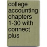 College Accounting Chapters 1-30 with Connect Plus door M. David Haddock