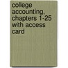 College Accounting, Chapters 1-25 with Access Card by Jeffrey Slater