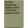 Combo: Beginning Algebra with Mathzone Access Card door Molly O'Neill
