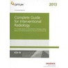 Complete Guide for Interventional Radiology - 2013 by Ingenix/Optum