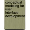 Conceptual Modeling for User Interface Development door etc.