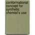 Conformational Concept For Synthetic Chemist's Use