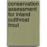 Conservation Assessment for Inland Cutthroat Trout door Donald A. Duff