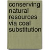Conserving natural resources via coal substitution door Javed Mamode