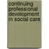 Continuing Professional Development in Social Care