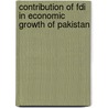 Contribution Of Fdi In Economic Growth Of Pakistan door Haider Mahmood