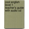 Cool English Level 1 Teacher's Guide With Audio Cd door Herbert Puchta