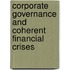 Corporate Governance And Coherent Financial Crises