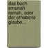 Das Buch Emunah Ramah, Oder Der Erhabene Glaube...