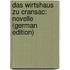Das Wirtshaus Zu Cransac: Novelle (German Edition)