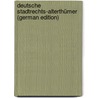 Deutsche Stadtrechts-Alterthümer (German Edition) door Gottfried P. Gengler Heinrich