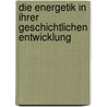 Die Energetik in ihrer geschichtlichen Entwicklung door Georg Helm
