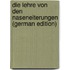 Die Lehre Von Den Naseneiterungen (German Edition)