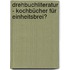 Drehbuchliteratur - Kochbücher für Einheitsbrei?