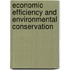 Economic Efficiency And Environmental Conservation