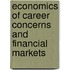 Economics of Career Concerns and Financial Markets