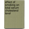 Effect of Smoking on Total Serum Cholesterol Level door Rizwan Elahi