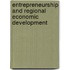 Entrepreneurship and Regional Economic Development