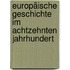 Europäische Geschichte im achtzehnten Jahrhundert