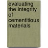 Evaluating The Integrity Of Cementitious Materials door Patricia Popoola