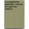 Evangelischer Kalender, Volume 20 (German Edition) door Piper Ferdinand
