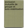 Exclusion mutuelle de groupe et auto-stabilisation door Sebastien Cantarell