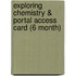 Exploring Chemistry & Portal Access Card (6 Month)