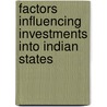 Factors influencing investments into Indian states door Dr. Abhijit Phadnis
