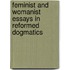 Feminist and Womanist Essays in Reformed Dogmatics