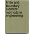 Finite And Boundary Element Methods In Engineering