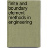 Finite And Boundary Element Methods In Engineering by O.P. Gupta