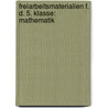 Freiarbeitsmaterialien f. d. 5. Klasse: Mathematik door Günther Koch