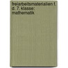 Freiarbeitsmaterialien f. d. 7. Klasse: Mathematik door Günther Koch