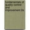 Fundamentals Of Quality Control And Improvement 2E door Amitava Mitra