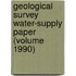 Geological Survey Water-Supply Paper (Volume 1990)