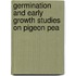 Germination And Early Growth Studies On Pigeon Pea