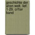 Geschichte der alten Welt. Lief. 1-29. Crfter Band